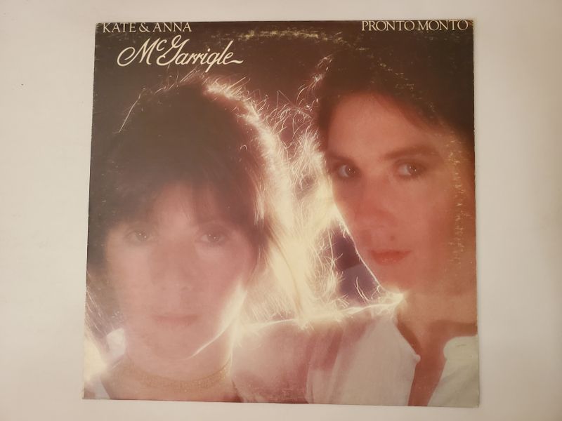 Kate & Anna McGarrigle Pronto Monto vinyl record
